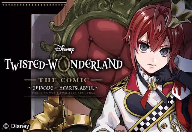 Disney Twisted-Wonderland The Comic Episode of Heartslabyul